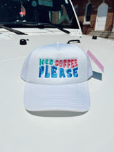 Load image into Gallery viewer, Iced Coffee Please Trucker Hat
